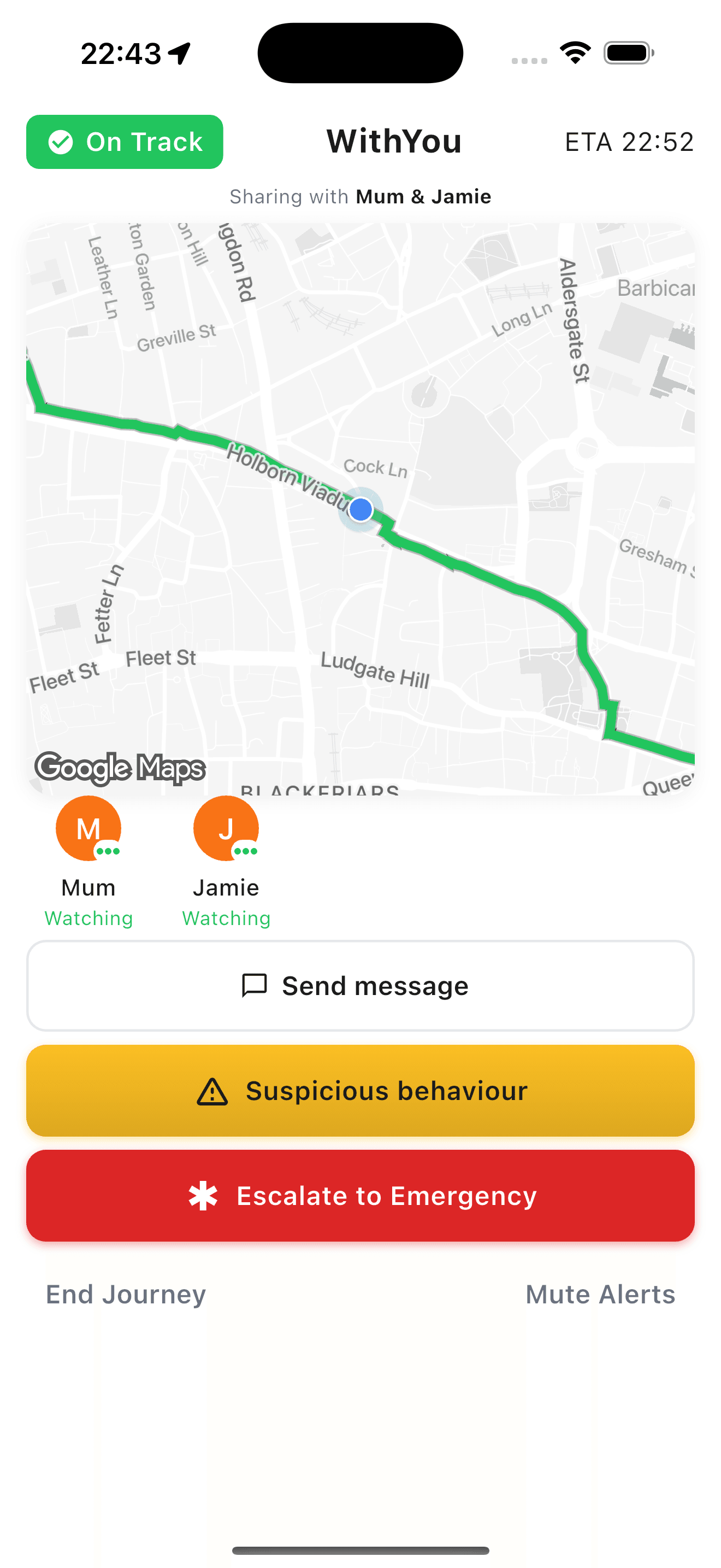 A WithYou journey in progress: a live map shared with two watchers, Mum and Jamie, with options to send a message or raise an alert.